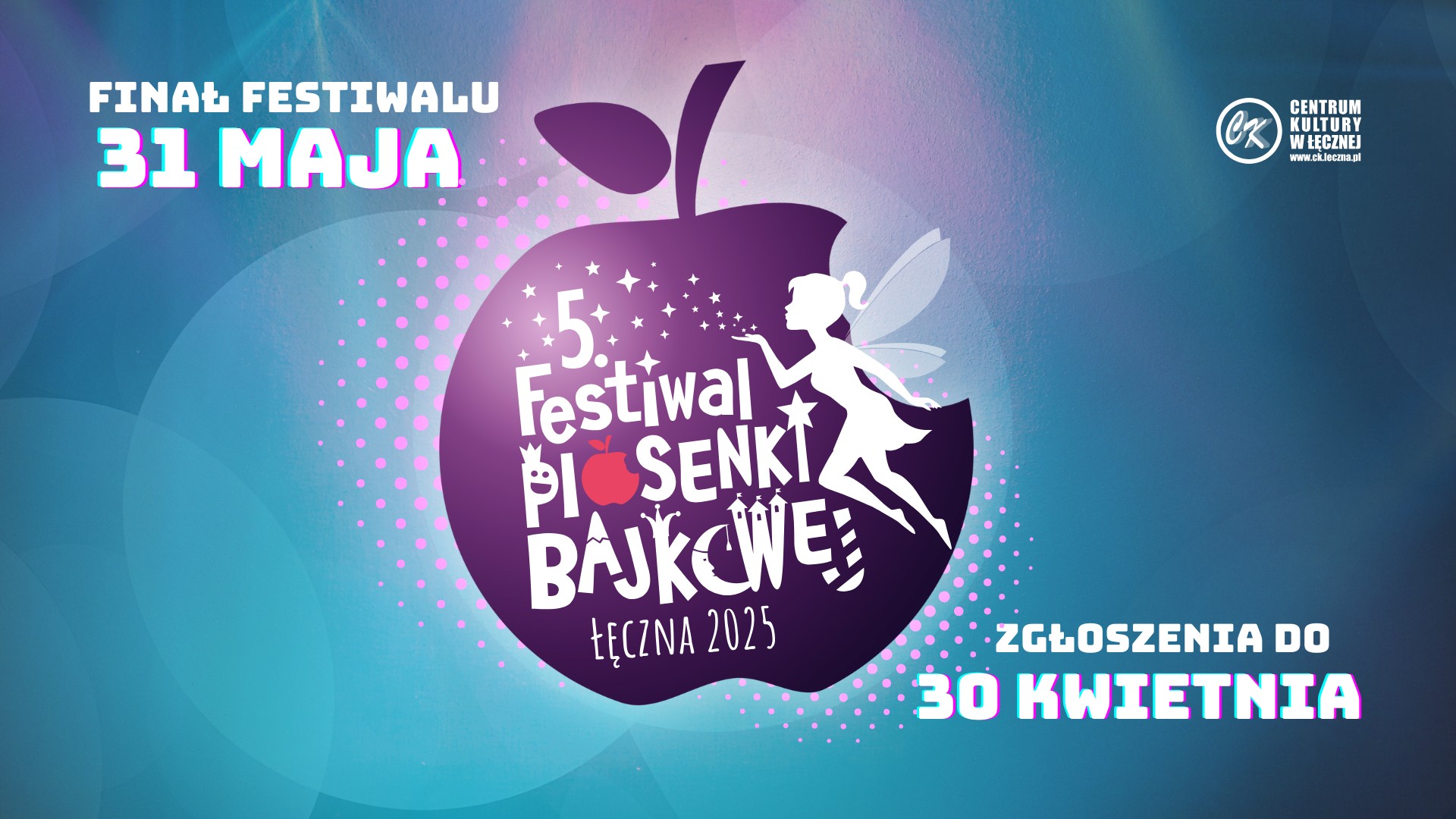 5. Ogólnopolski Festiwal Piosenki Bajkowej Łęczna 2025