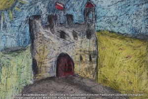 NAGRODZONA PRACA w X Ogólnopolskim Konkursie Plastycznym „Szlakiem orlich gniazd” zorganizowanym przez Miejski Dom Kultury w Częstochowie