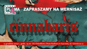 Cinnabaris - wystawa ŁSTKiS PLAMA